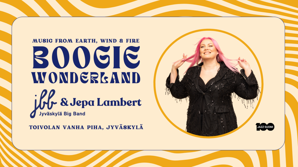 Jyväskylä Big Band & Jepa Lambert – Boogie Wonderland